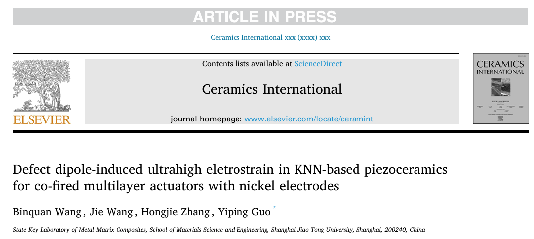 上海交大郭益平教授课题组在无铅压电陶瓷致动器领域取得新进展